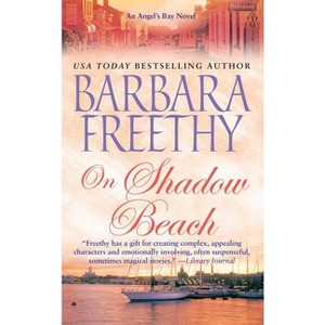 On Shadow Beach - by  Barbara Freethy (Paperback) - 1 of 1