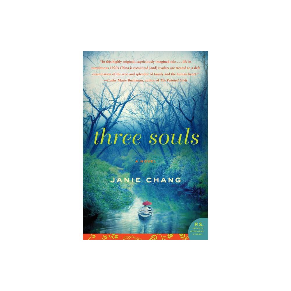 Three Souls - (P.S.) by Janie Chang (Paperback)