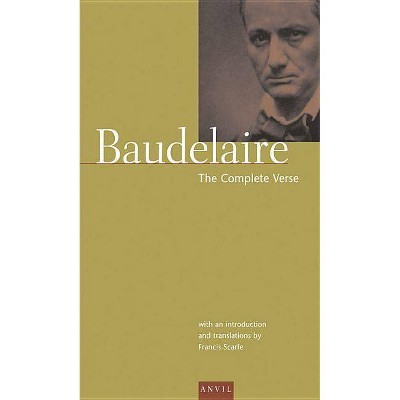 Charles Baudelaire: The Complete Verse - (Anvil Editions) 2nd Edition (Paperback)