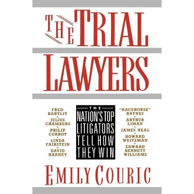 Trial Lawyers - 5th Edition by  Emily Couric (Paperback)
