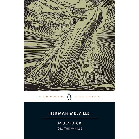 Zuidoost gras Spanje Moby-dick - (penguin Classics) By Herman Melville (paperback) : Target