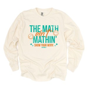 Simply Sage Market S.W.Smiley The Math Ain't Mathin' Garment Dyed Long Sleeve - 1 of 4