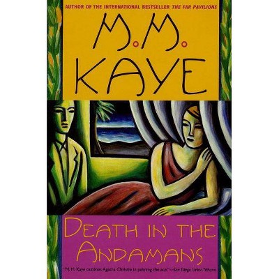 Death in the Andamans - (Death In...) by  M M Kaye (Paperback)