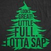 Mens Funny T Shirts Looks Great Little Full Lotta Sap Sarcastic Christmas Tree Graphic Tee For Men - Crazy Dog Men's T Shirt - 2 of 4