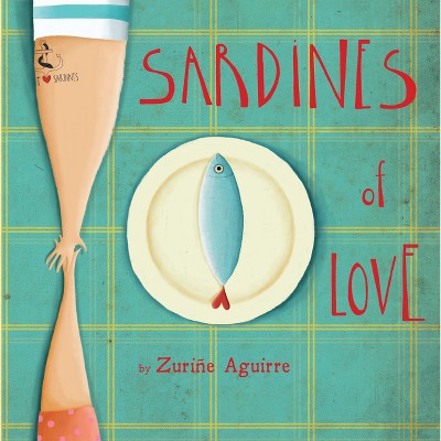 Sardines of Love - (Child's Play Library) by  Zuriñe Aguirre (Paperback)