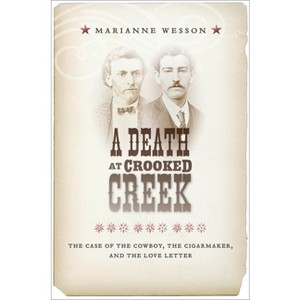 A Death at Crooked Creek - by  Marianne Wesson (Hardcover) - 1 of 1