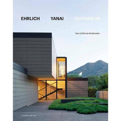  Ehrlich Yanai Outside-In - by  Steven Ehrlich & Takashi Yanai (Hardcover) 