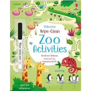 Wipe-Clean Zoo Activities - (Wipe-Clean Activities) by  Kirsteen Robson (Paperback) - 1 of 1