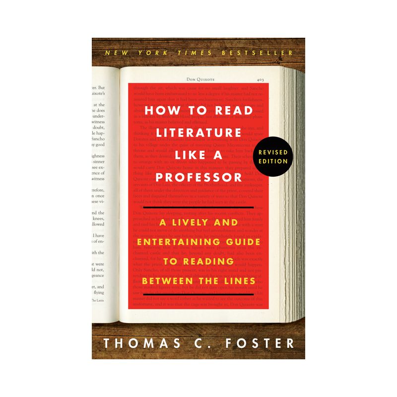 How To Read Literature Like A Professor Revised Edition - By Thomas C Foster ( Paperback ), 1 of 2