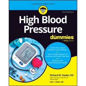 High Blood Pressure for Dummies - 3rd Edition by  Richard Snyder (Paperback) - 1 of 1