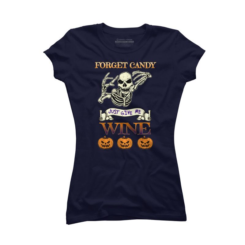 Adult Design By Humans Halloween Costume Forget Candy Just Give Me Wine Gift By TeeShirtMadness T-Shirt, 1 of 4