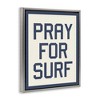 Stupell Industries Pray for Surf Phrase, 17" x 21" - 3 of 4