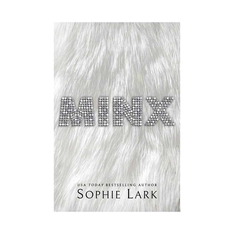 Minx - by Sophie Lark (Paperback), 1 of 2