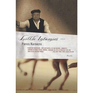 Little Infamies - by  Panos Karnezis (Paperback) - 1 of 1
