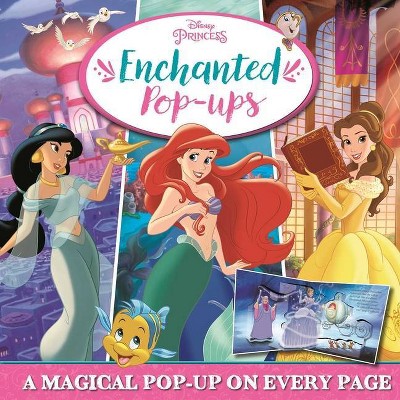  Disney Princess: Enchanted Pop-Ups - by  Igloobooks (Hardcover) 