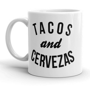 Crazy Dog T-Shirts Tacos and Cervezas Mug Funny  Coffee Cup - 11oz - 1 of 4