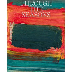Through the Seasons - by  Martine Hoff Jensen (Hardcover) - 1 of 1