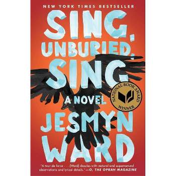 Sing, Unburied, Sing - by  Jesmyn Ward (Hardcover)