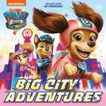 PAW Patrol: The Movie: Big City Adventures (Paw Patrol) - (Pictureback(r)) (Paperback)