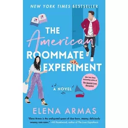 The American Roommate Experiment - by  Elena Armas (Paperback)