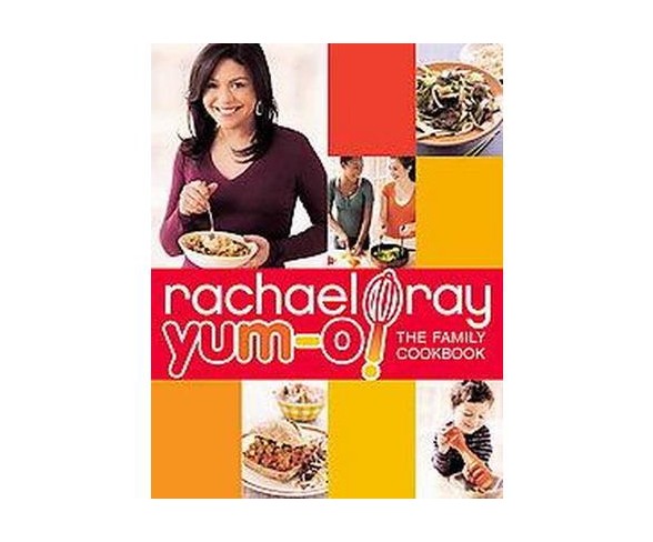 Yum-O! (Hardcover) by Rachael Ray