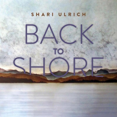 Shari Ulrich - Back To Shore (CD)