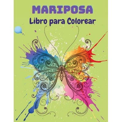 Mariposa Libro para Colorear - by  Sebastian Ramirez (Paperback)