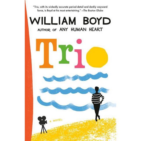 Leerling stroom Afleiden Trio - (vintage International) By William Boyd (paperback) : Target