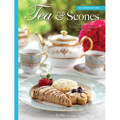 Tea & Scones (Updated Edition) - (Teatime) by  Lorna Ables Reeves (Hardcover)