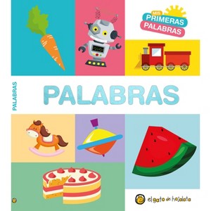 MIS Primeras Palabras: Palabras / Words. My First Words Series - by  Varios Autores (Board Book) - 1 of 1