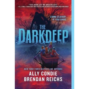 The Darkdeep - by  Ally Condie & Brendan Reichs (Paperback) - 1 of 1
