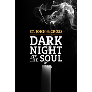 Dark Night of the Soul - by  John Of the Cross (Paperback) - 1 of 1