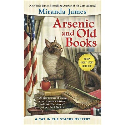 Arsenic and Old Books - (Cat in the Stacks Mystery) by  Miranda James (Paperback)