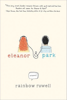 Eleanor & Park (Hardcover) by Rainbow Rowell