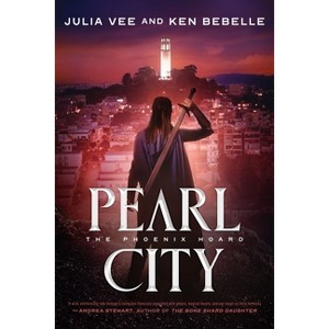 Pearl City - (Phoenix Hoard) by  Julia Vee & Ken Bebelle (Hardcover) - 1 of 1
