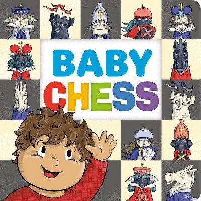 Baby Chess - by  Sophie Pryce (Board Book)