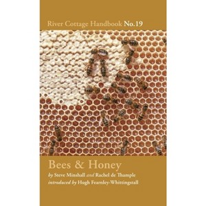Bees & Honey - (River Cottage Handbook) by  Rachel De Thample (Hardcover) - 1 of 1
