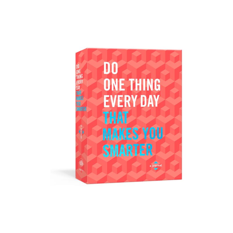 Do One Thing Every Day That Makes You Smarter - (Do One Thing Every Day Journals) by  Robie Rogge & Dian G Smith (Paperback), 1 of 2