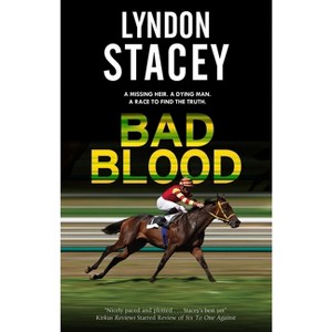 Bad Blood - by  Lyndon Stacey (Paperback) - 1 of 1