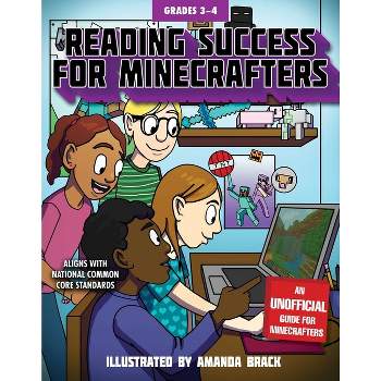 Reading Success for Minecrafters: Grades 3-4 - (Reading for Minecrafters) by  Sky Pony Press (Paperback)