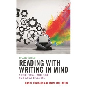 Reading with Writing in Mind - 2nd Edition by  Nancy Charron & Marilyn Fenton (Paperback) - 1 of 1