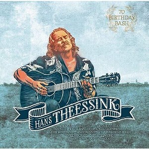 Hans Theessink - 70 Birthday Bash - 1 of 1