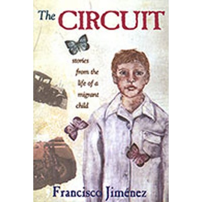 The Circuit - by Francisco Jiménez (Paperback) : Target