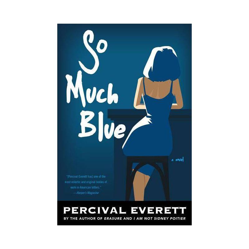 So Much Blue - by  Percival Everett (Paperback), 1 of 2
