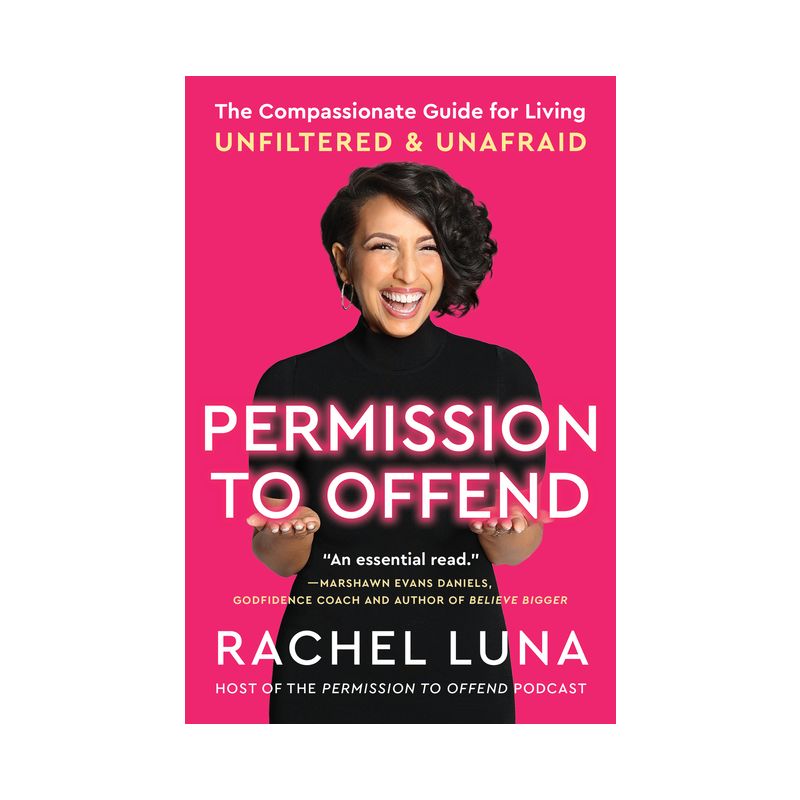 Permission to Offend - by Rachel Luna, 1 of 2