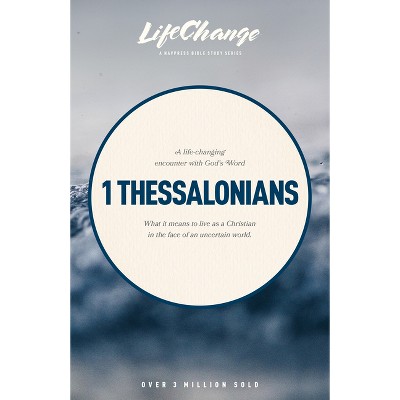 1 Thessalonians - (LifeChange) (Paperback)