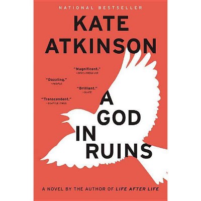 A God in Ruins - by  Kate Atkinson (Paperback)