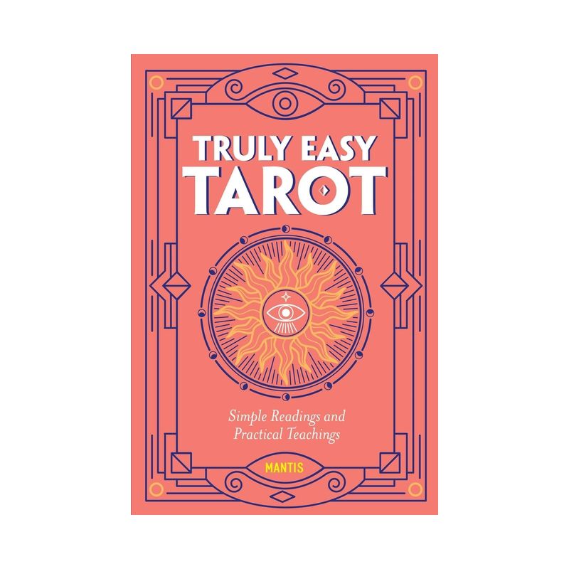 Truly Easy Tarot - by  Mantis (Paperback), 1 of 2
