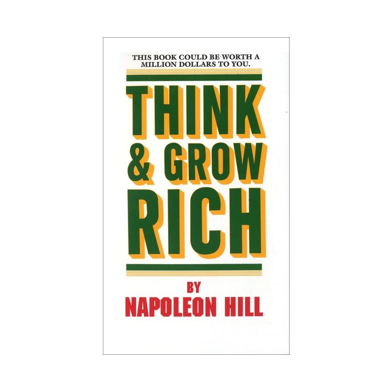 Think and Grow Rich - by  Napoleon Hill (Paperback), 1 of 2