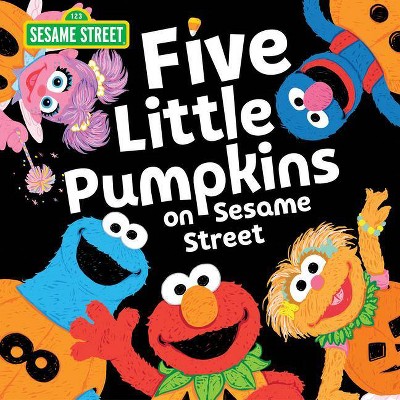 Five Little Pumpkins on Sesame Street - (Sesame Street Scribbles) by  Sesame Workshop & Erin Guendelsberger (Hardcover)